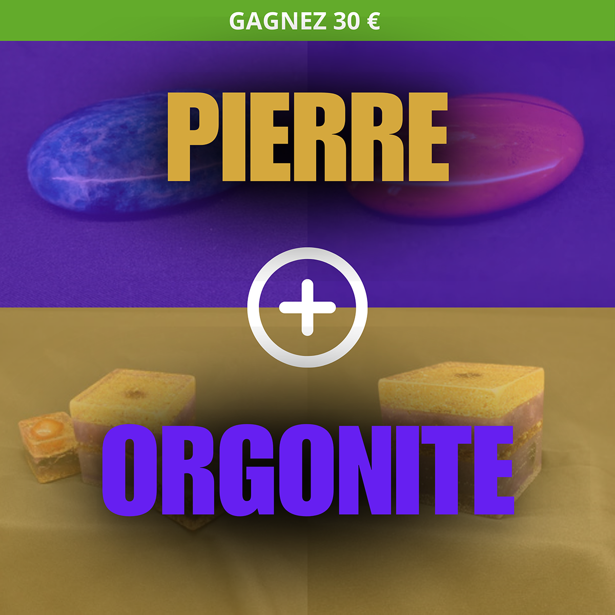 pack Pierre et Orgonite de Cohérence